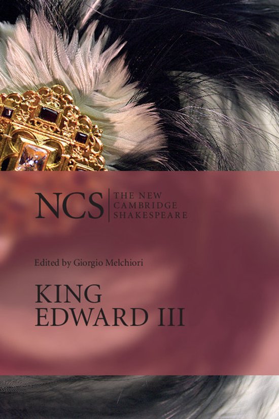 New Camb Shakespeare King Edward III - cover