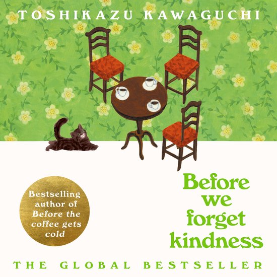 Before the Coffee Gets Cold5- Before We Forget Kindness - cover