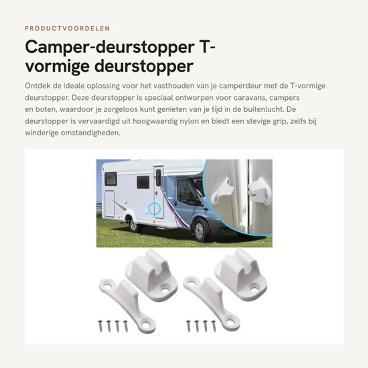 Deurstopper T-vormig - Deurstopper voor campers - Deurstopper voor caravans - Nylon - 2 stuks - Universele toepassing - Deurhouder