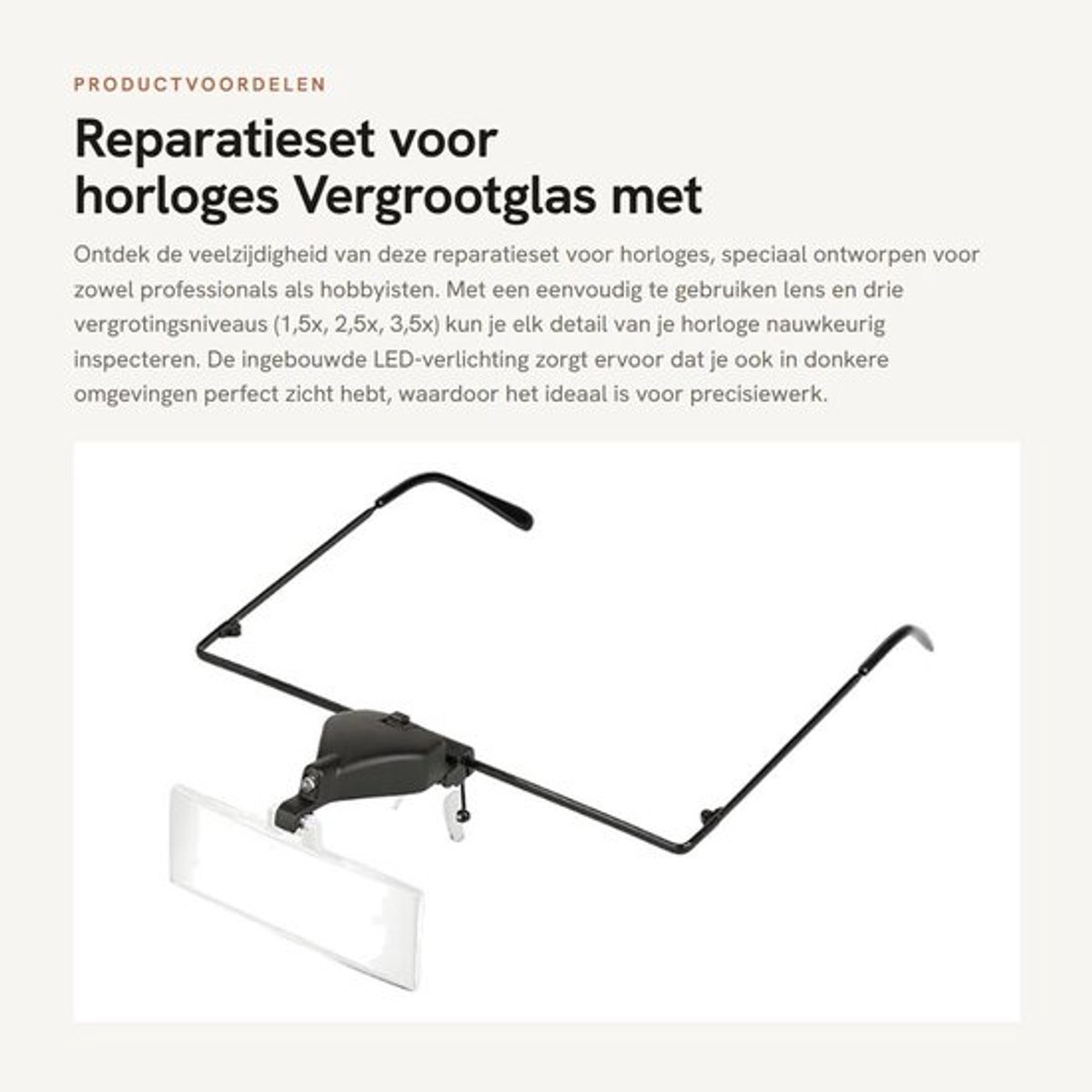 Reparatieset voor horloges - Vergrootglas met LED-verlichting - Ideaal voor horlogeherstellingen - Drie vergrotingsniveaus - Perfect voor...