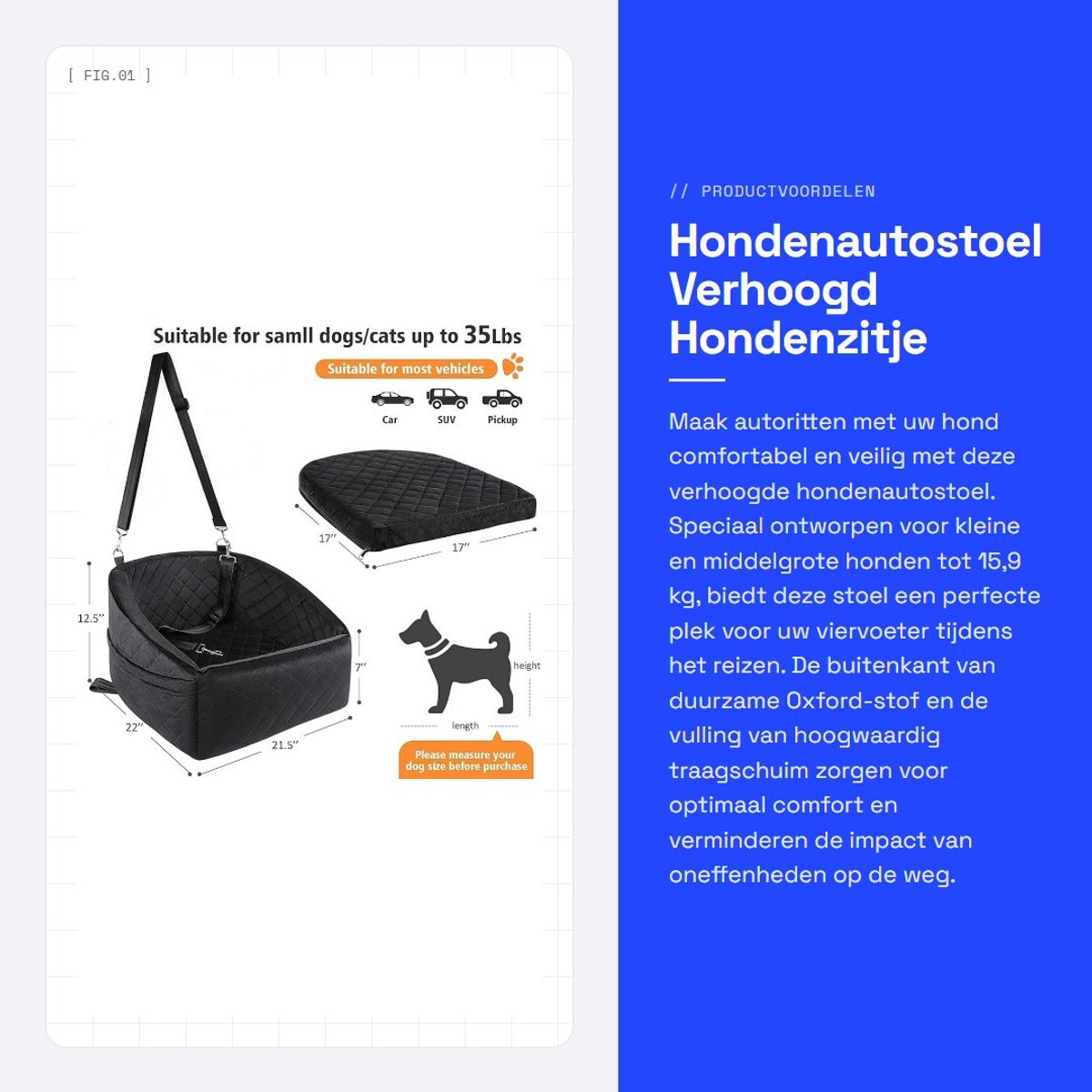 Dailygoods- Hondenautostoel Verhoogd - Afneembaar/Wasbaar - Geschikt voor Honden/Katten Tot 15,9 Kg - Duurzaam/Oxford-Stof - Schuim met Hoge Dichtheid - Hoge Veiligheidsgordels - Hondenzitje