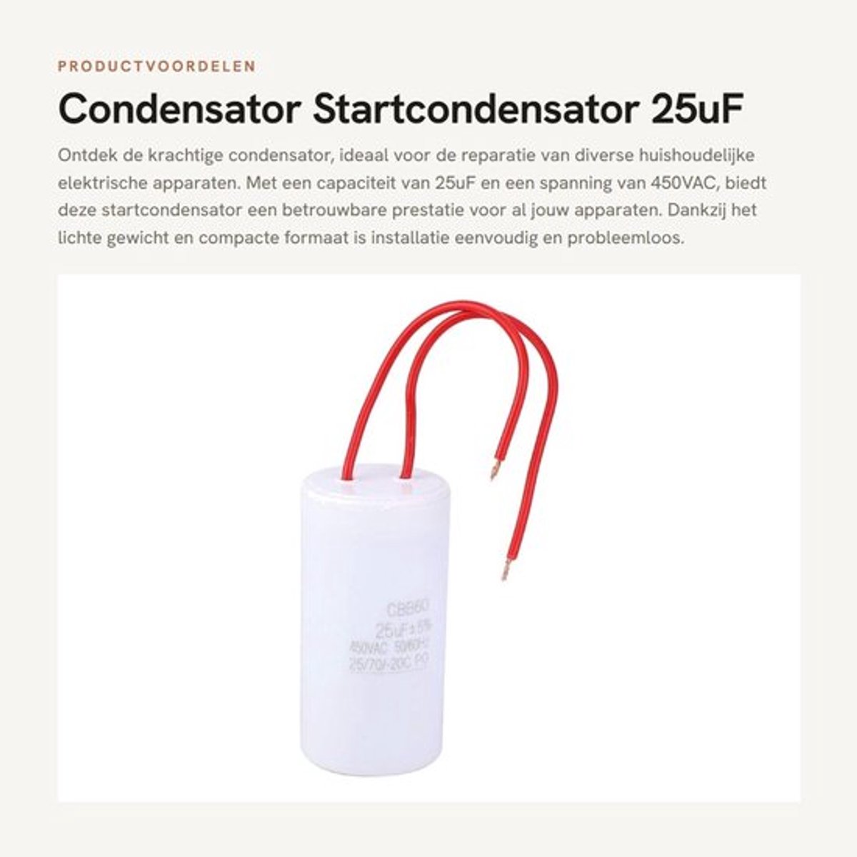 Condensator - Startcondensator 25uF - Lichtgewicht en duurzaam - 450VAC - Voor huishoudelijke apparaten - Hoge nauwkeurigheid - Geschikt...