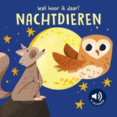 Nachtdieren - Wat hoor ik daar?