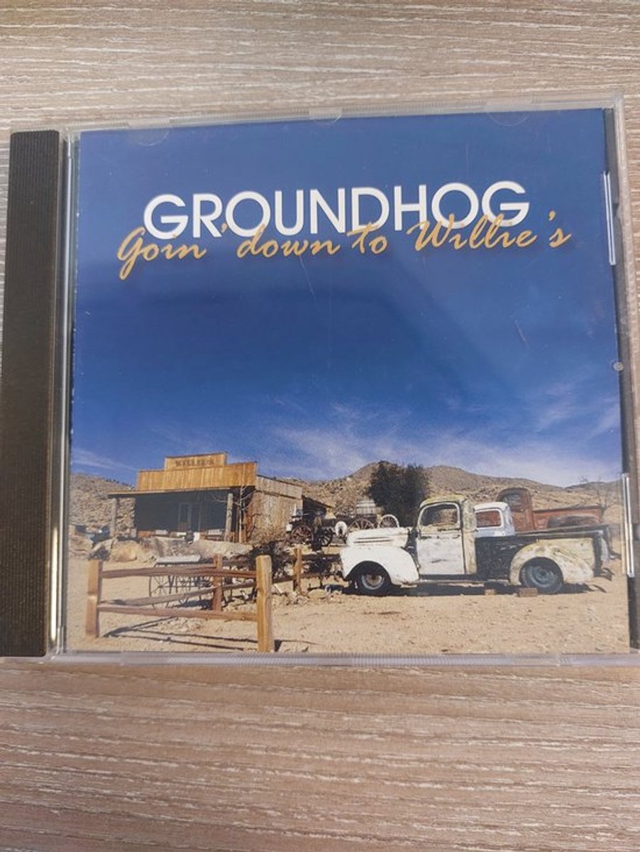 Groundhog Goin'down to Willie's