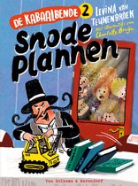Boekomslag: "De Kabaalbende 2 - Snode plannen" met een man met snor en hoed die een graafmachine vasthoudt.