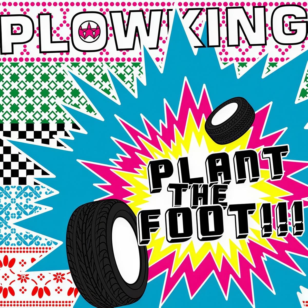 Plowking - Plant The Foot !!! (CD)