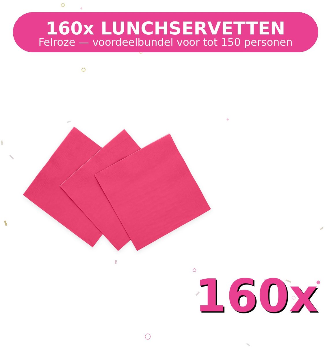 Lunch servetten 33x33cm FSC Felroze - Voordeelverpakking 160 Stuks voor tot 150 Personen - Feestartikelen