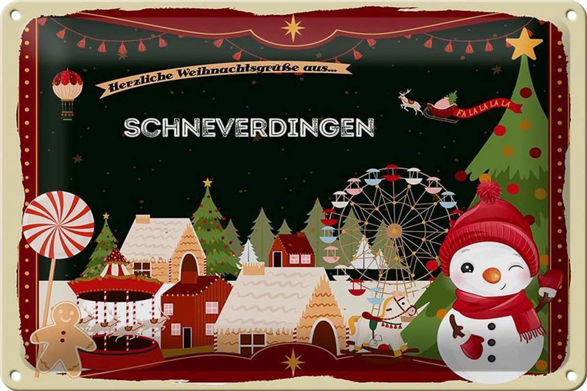 Blechschild Weihnachten Grüße aus SCHNEVERDINGEN 30x20cm
