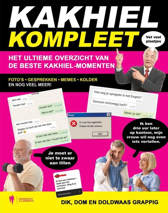 Titelblad 'Kakhiel Kompleet' met oudere mannen en tekst. Links een man met gewicht, rechts een man met gebaar en een vrouw met kopje.