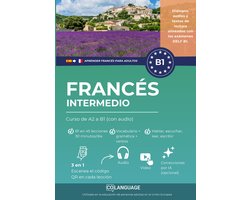 Aprender francés B1 intermedio. Curso de A2 a B1 (con audio)