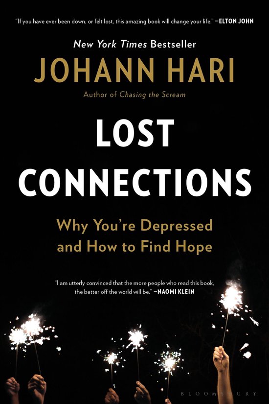 Boek "Lost Connections" van Johann Hari, met de ondertitel "Why You're Depressed and How to Find Hope". Achtergrond is zwart met vuurwerk.