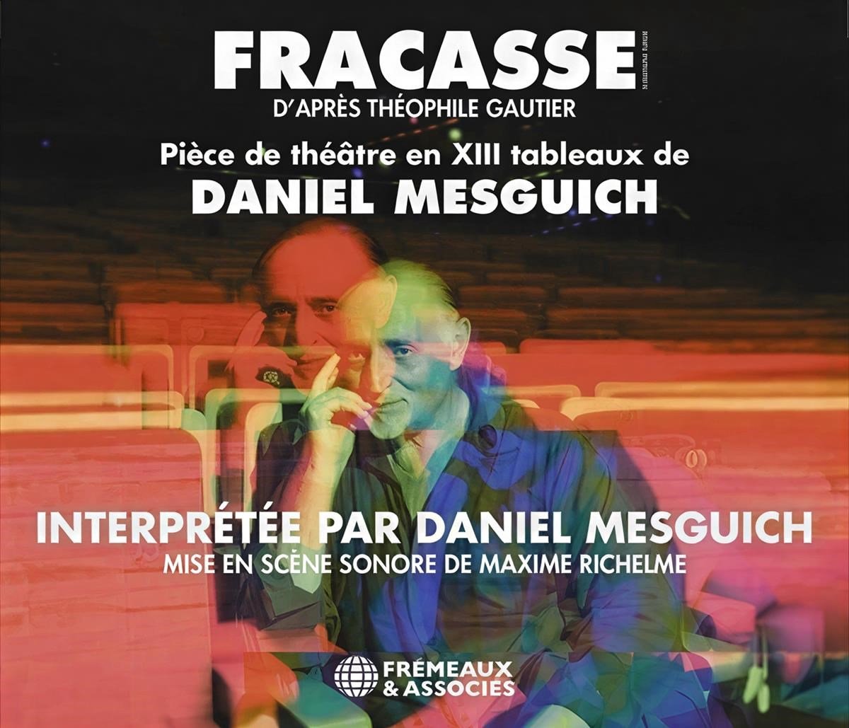 Daniel Mesguich - Fracasse (3 CD)