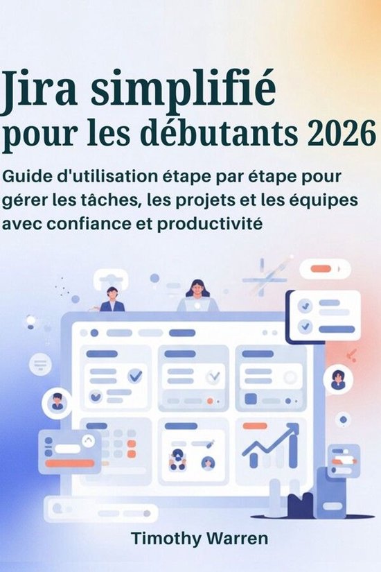 Jira simplifié pour les débutants 2026 - cover