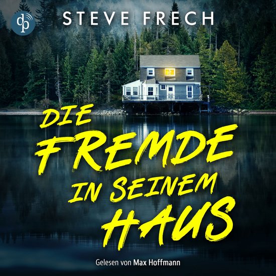 Boekhoes met het huis 'Die Fremde in seinem Haus' met de titel in gele letters.