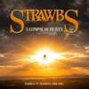 Albumcover met de titel 'STRAWBS A GLIMPSE OF HEAVEN RADIO & TV SESSIONS 1966-1984' met een silhouet van een persoon tegen fel zonlicht.