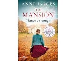 La mansión. Tiempo de resurgir