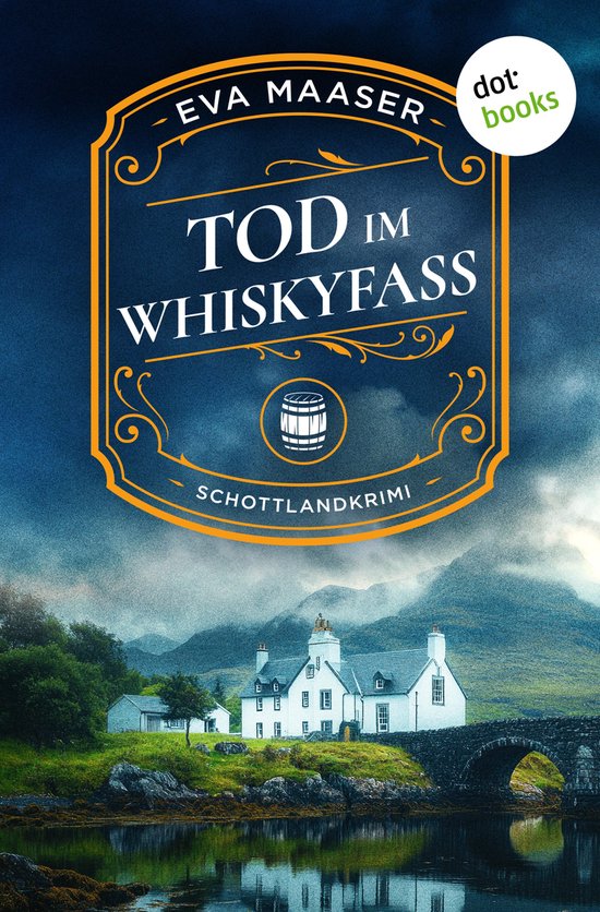 Highlandmorde 1 - Tod im Whiskyfass - cover