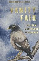 Boek 'Vanity Fair' van William Makepeace Thackeray, Wordsworth Classics, met een bruingrijze vogel met witte vlekken op een tak.