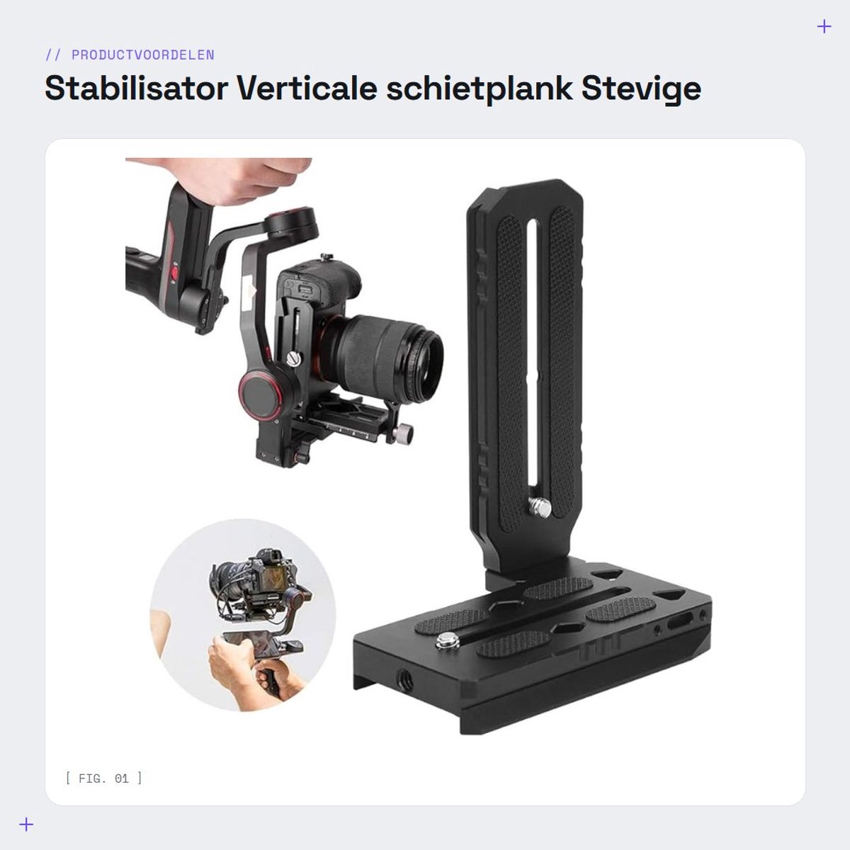 Dailygoods- Stabilisator Stevige Video-opnamen - Verticaal Schietbord - Legering - 1/4 Inch Schroef - Voor S Stabilizer - Gewicht 201 g - Camera Rig