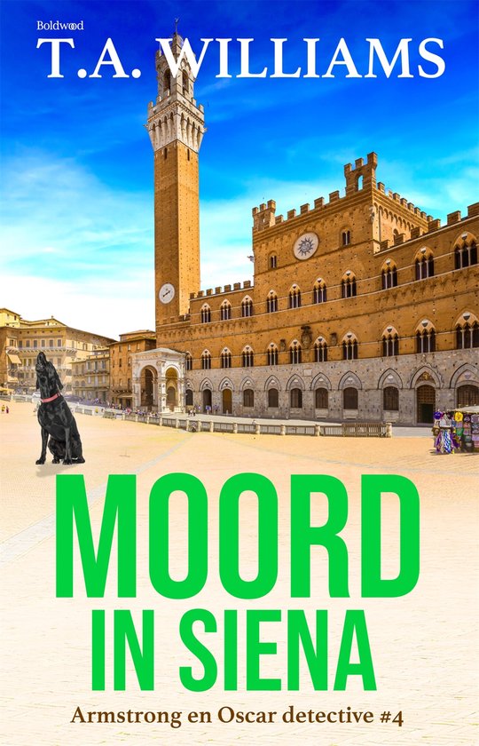 Armstrong en Oscar detective - Moord in Siena - cover