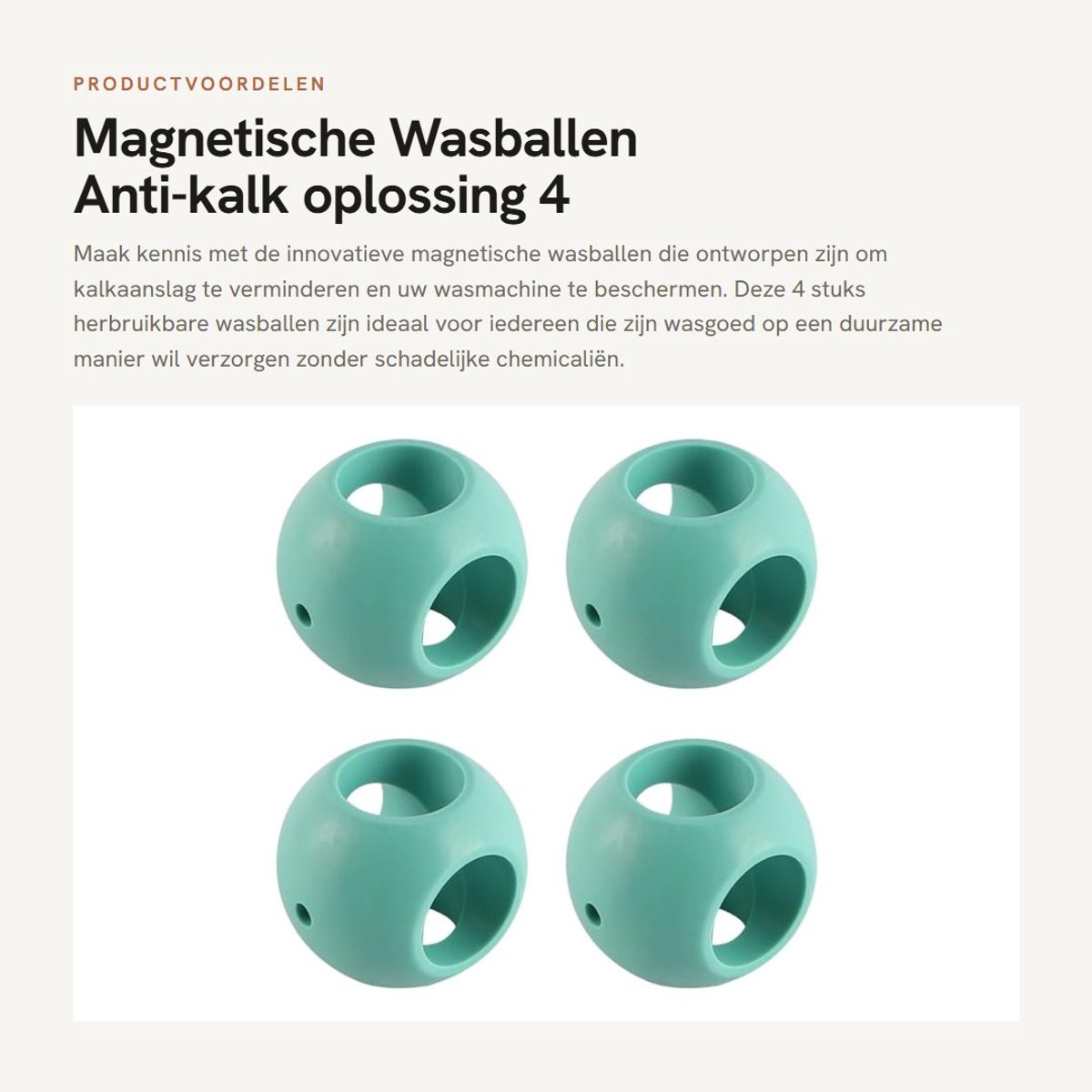 Dailygoods- Wasballen 4 Stuks - Magnetische Anti-Kalk - Herbruikbaar - Kosteneffectief - Milieuvriendelijk - Bescherming tegen Kalkaanslag - Wasmachineballen