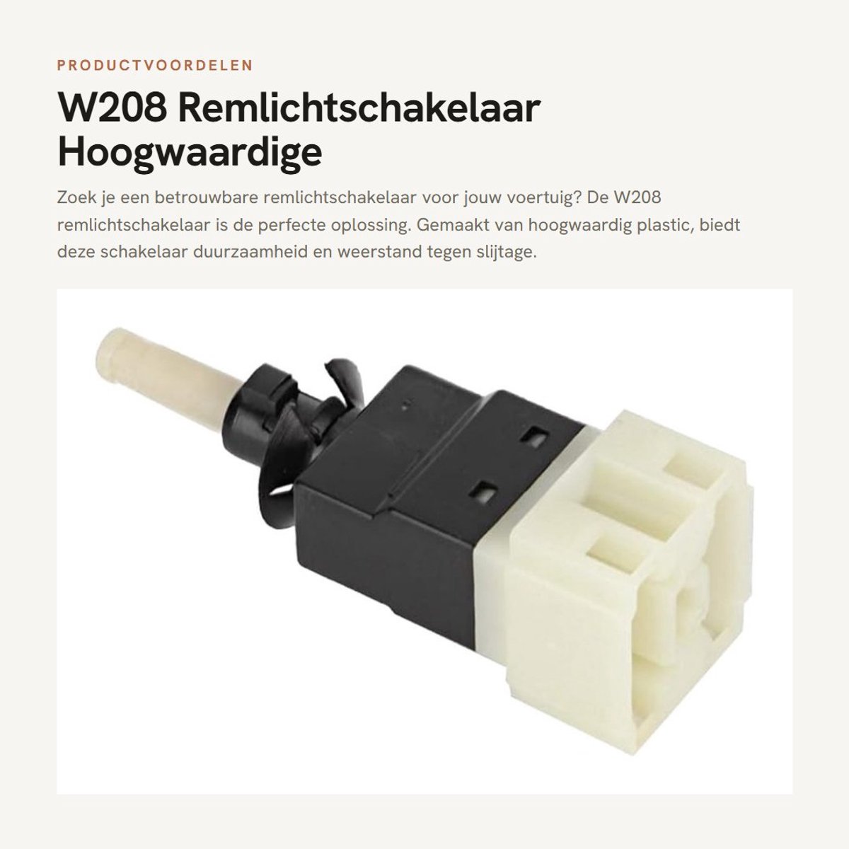 Dailygoods - W208 Remlichtschakelaar - Hoogwaardige Plastic Brake Pedal Switch - Vervangonderdeel 0015456409