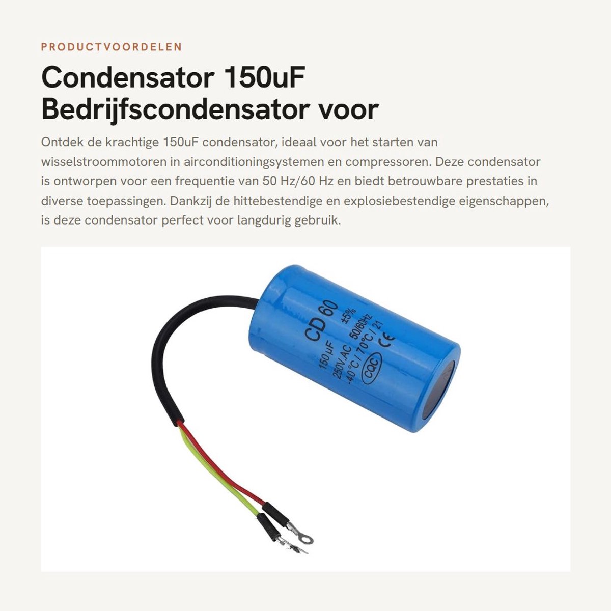 Dailygoods- Motorcondensator 150uF - Bedrijfscondensator 250V AC - Hittebestendig - Explosiebestendig - Duurzaam - Betrouwbare isolatieprestaties - Condensator