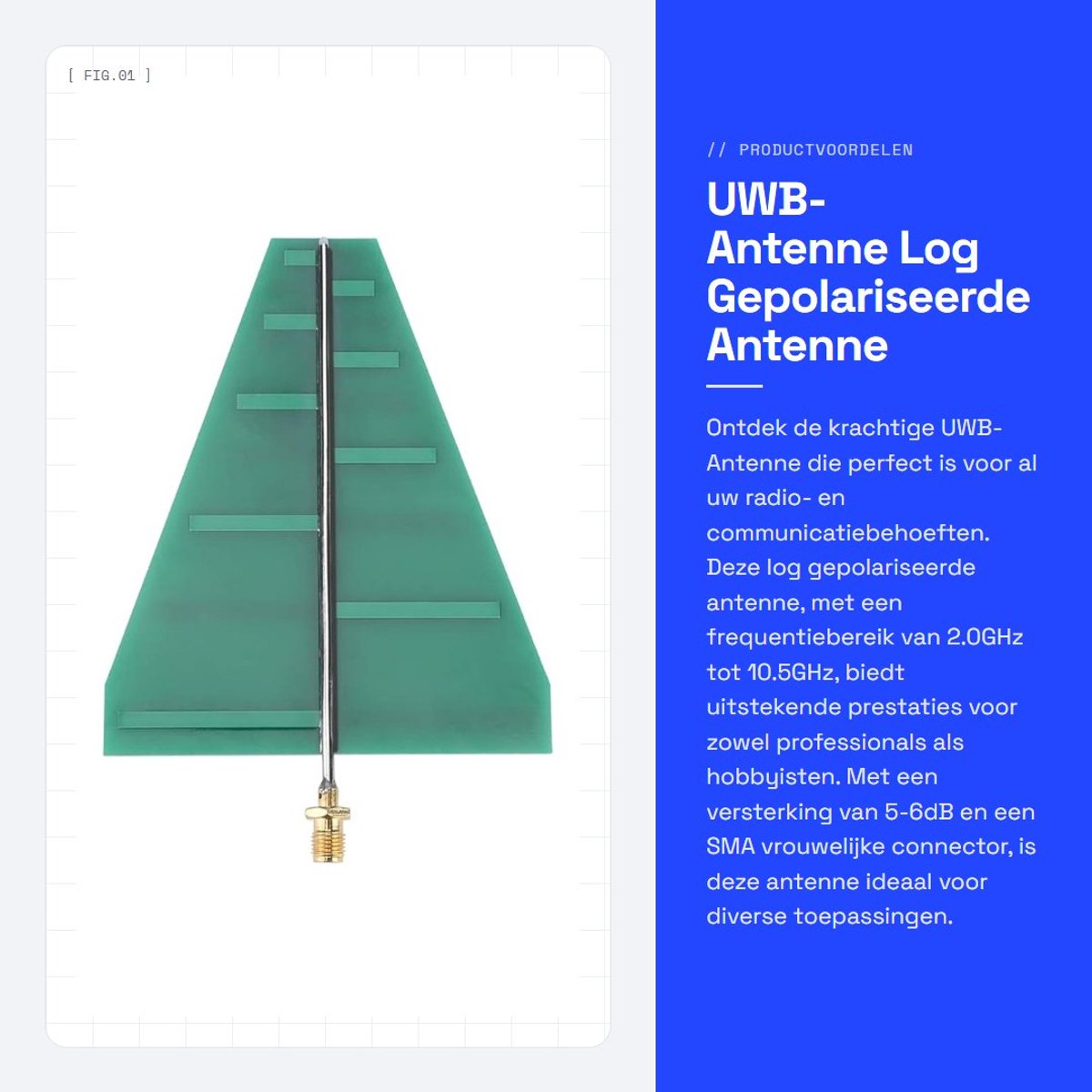 Dailygoods- UWB-Antenne 1,35-9,5 GHz - Log Antenne - SMA Connector - 5-6dB Versterking - Duurzaam - Eenvoudig te Installeren