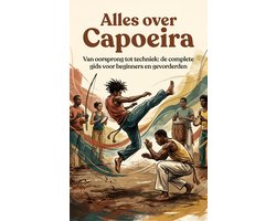 Alles over Capoeira