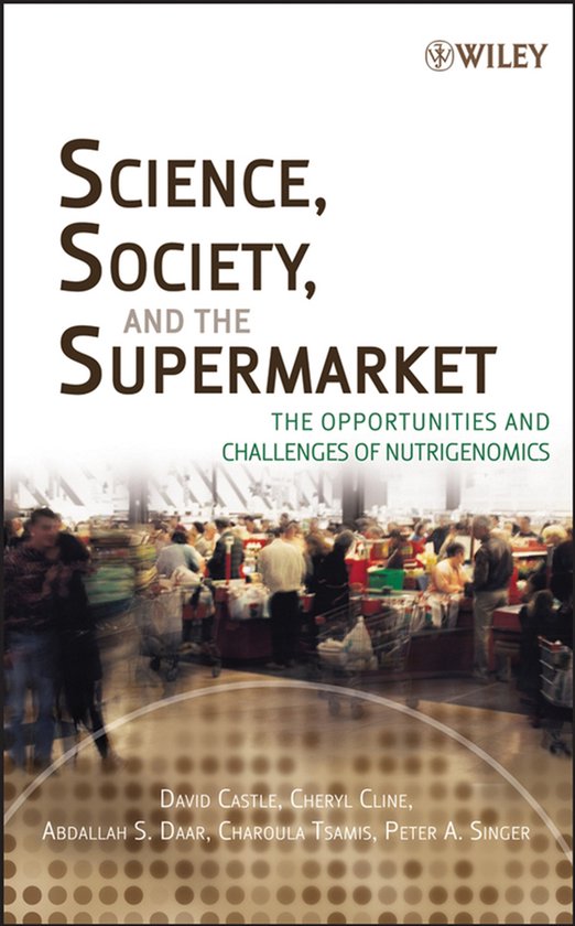 Science, Society, And The Supermarket - cover