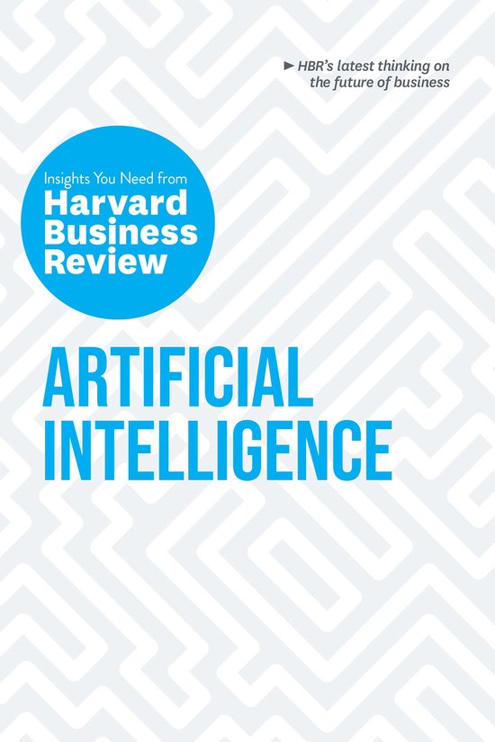 Artificial Intelligence: The Insights You Need from Harvard  ... - cover
