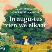 In augustus zien we elkaar
