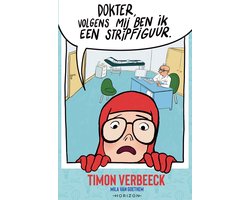 Dokter, volgens mij ben ik een stripfiguur