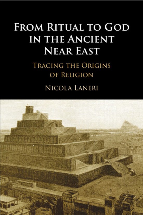From Ritual to God in the Ancient Near East - cover
