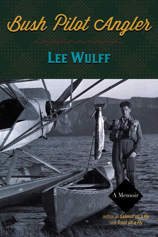 Bush Pilot Angler - cover
