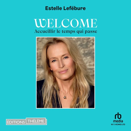 Welcome: Accueillir le temps qui passe - cover