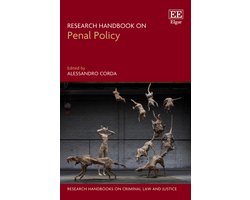 Research Handbooks on Criminal Law and Justice series- Research Handbook on Penal Policy