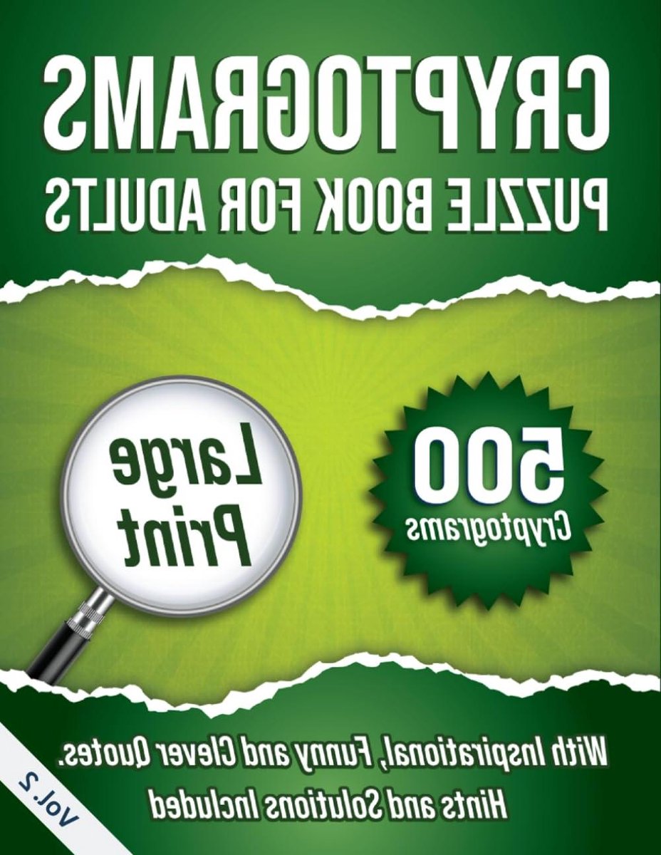 Cryptogram Puzzelboek - Woord Puzzels - Hersenen Trainen - 500 Grote Letter Puzzels - 8.5 x 11 inch - Niet gespecificeerd