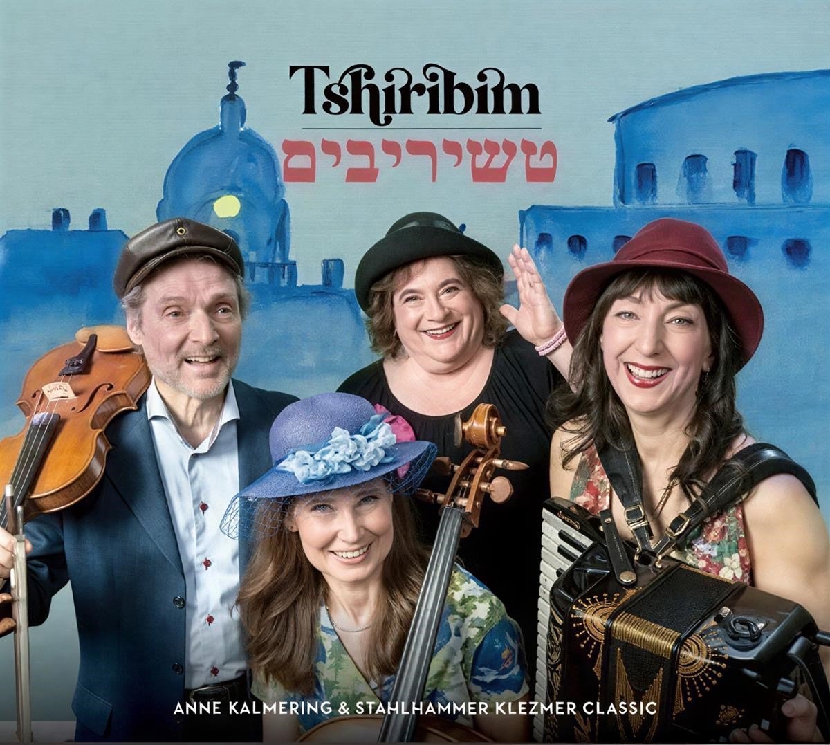 Anne Kalmering & Stahlhammer Classic - Tshiribim (CD)
