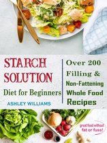 Starch Solution Diet for Beginners