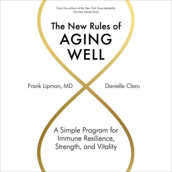 The New Rules of Aging Well - cover