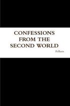 Confessions from the Second World