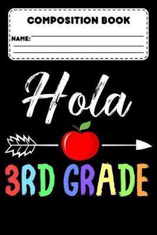 Composition Book Hola 3rd Grade Composition Notebook, Back To School