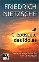 Le Crépuscule des Idoles