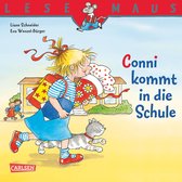 LESEMAUS - LESEMAUS: Conni kommt in die Schule