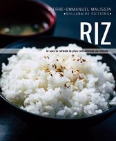 Cuisine et mets de A à Z 11 - Riz