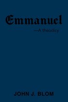 Emmanuel: A theodicy