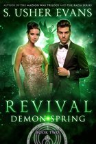 Demon Spring / Demon Fall 2 - Revival