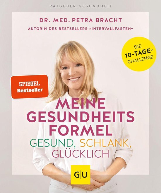 Intervallfasten mit Petra Bracht - Meine Gesundheitsformel - ... - cover