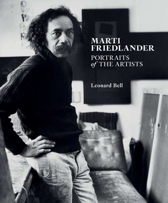 Marti Friedlander: Portraits of the Artists - cover